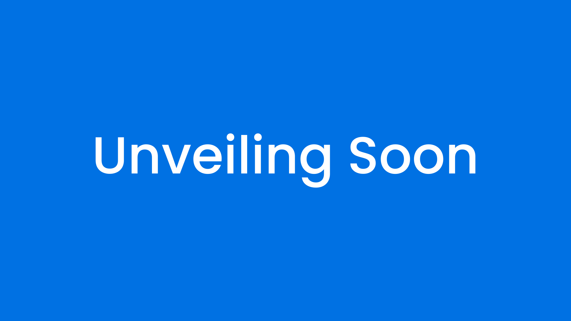 Unveiling Soon