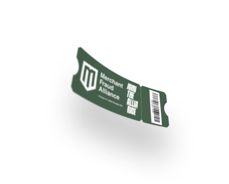 Green ticket with Merchant Fraud Alliance logo, barcode, and text saying Join the Alliance.