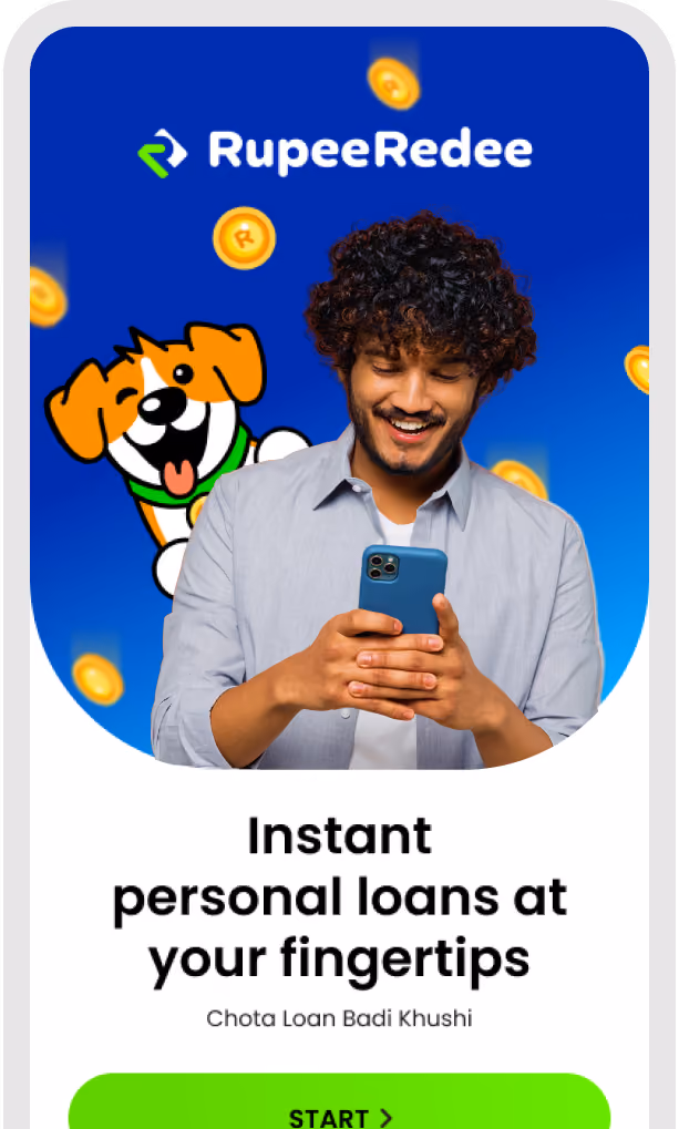 Install RupeeRedee app and choose a loan amount and tenure that suits you