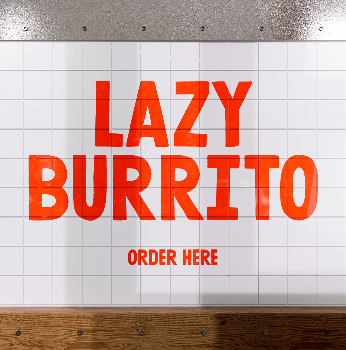 A LazyType Mockup showing a Burrito logo in red text reading 'LAZY BURRITO' and 'ORDER HERE' on a white tiled wall above a wooden surface.