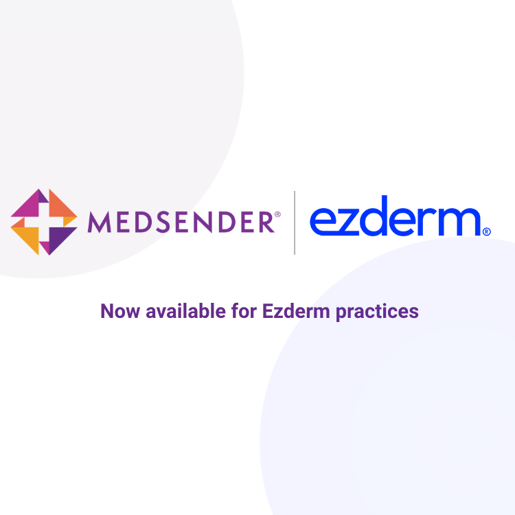 Ezderm opens API to preferred partners with Medsender integration