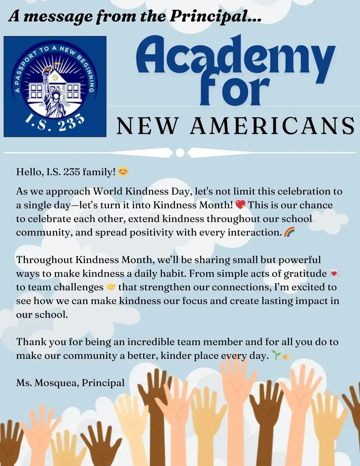 Principal Mosquea Kindness Month message for IS 235 Academy for New Americans