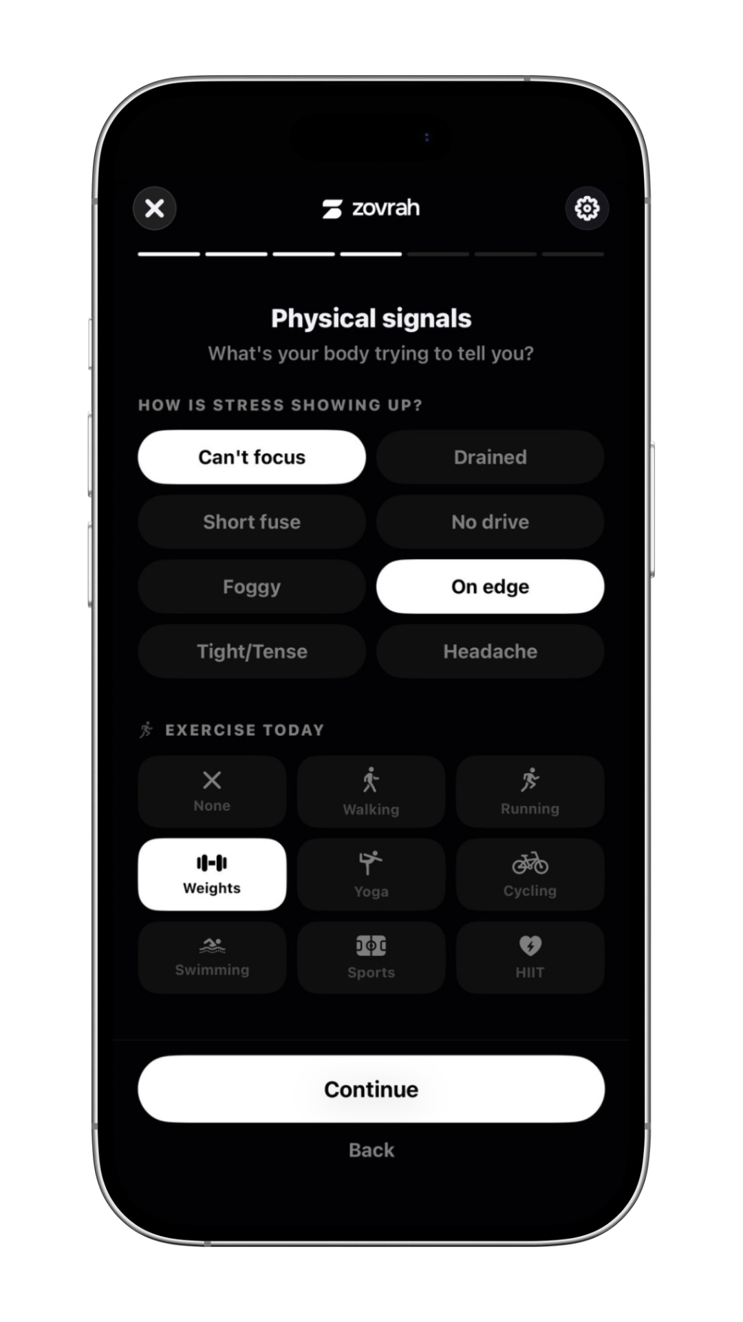 Smartphone screen of Zovrah app showing stress signals like can't focus, on edge, and weights exercise selected.