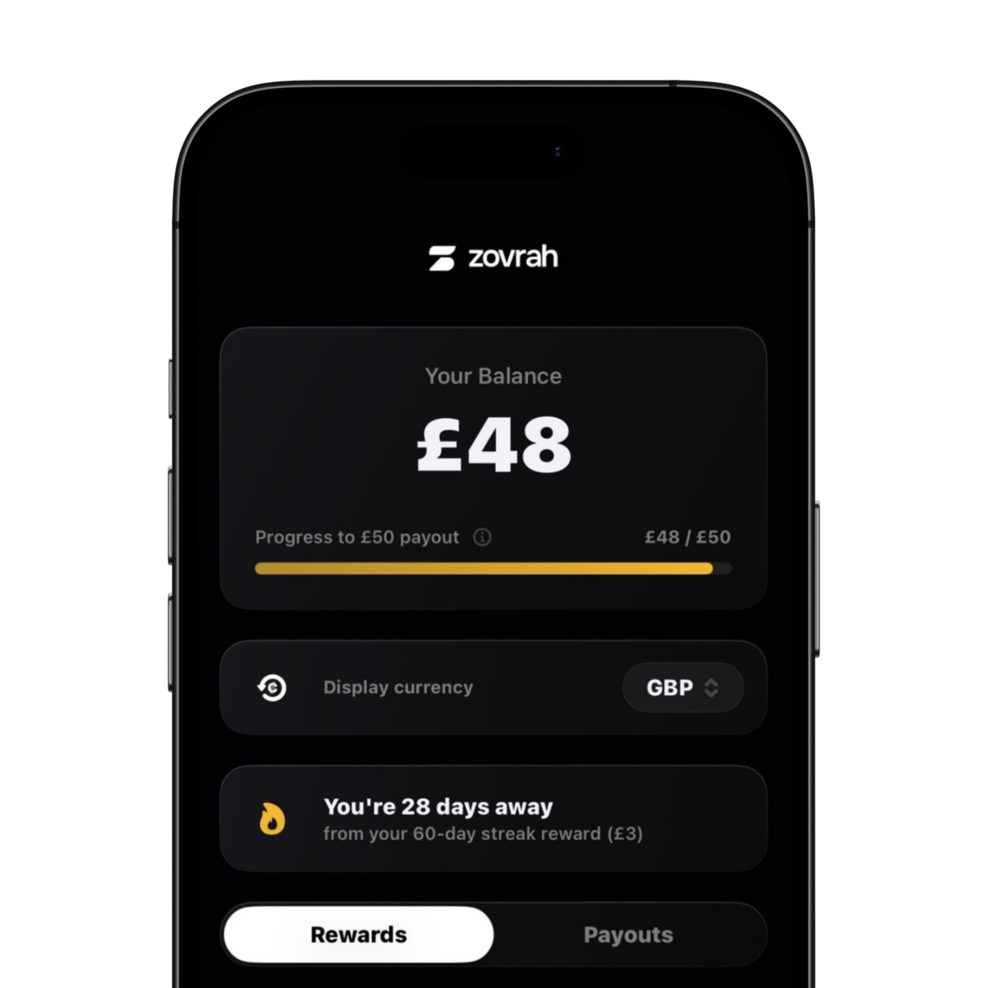 Mobile app screen showing a balance of £48 with progress bar toward £50 payout and 28 days to streak reward.