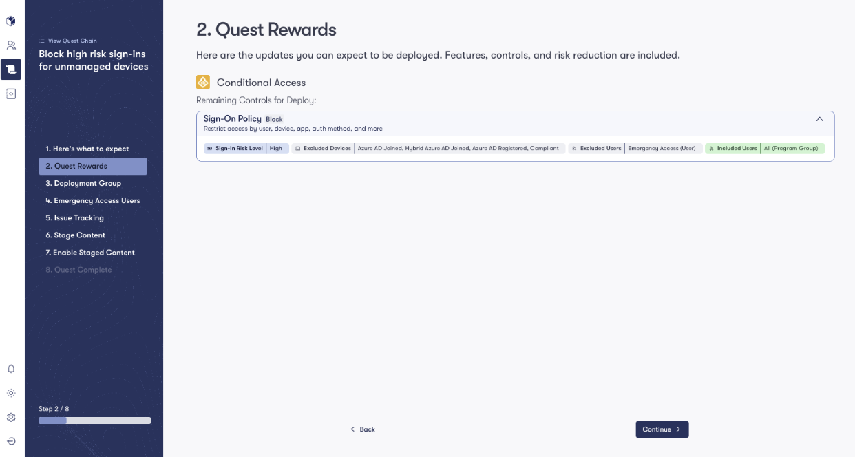 Create a sign-on policy that blocks high risk sign-ins from untrusted devices.