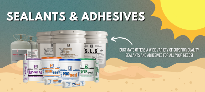Summer Sealants & Adhesives Spotlight