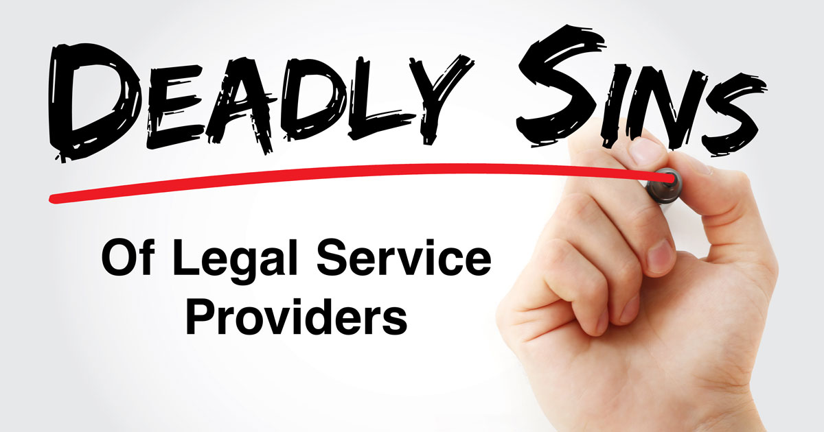 7 Deadly Sins of Service Providers: Part 3