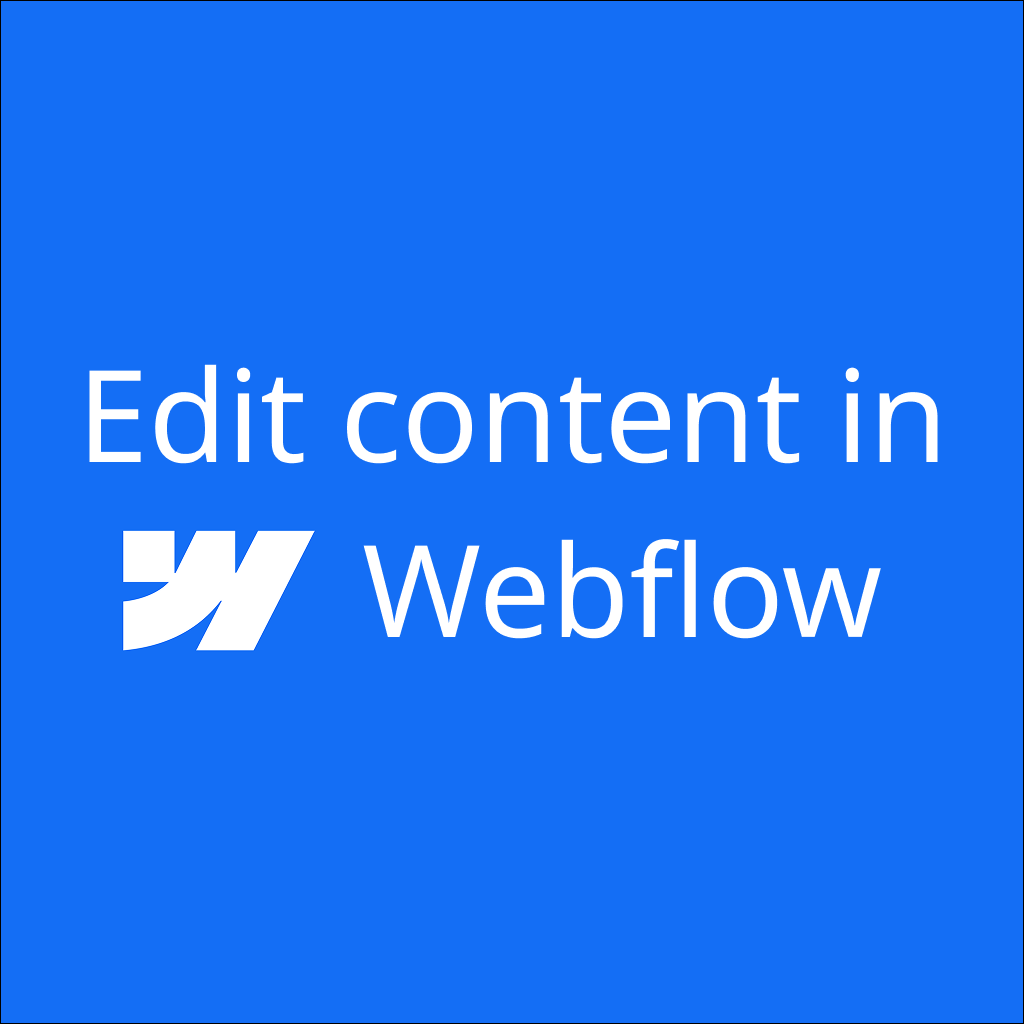 Blue graphic reading 'Edit content in Webflow' with the Webflow logo, illustrating easy content editing after launch.