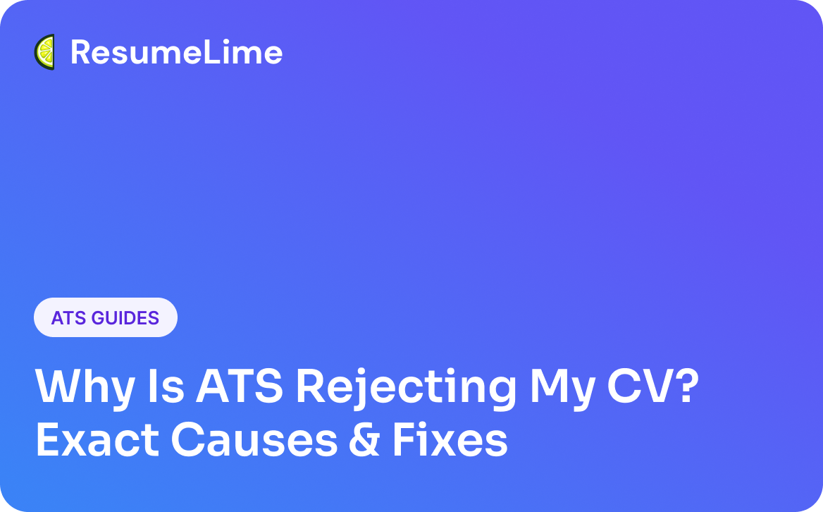 Why Is ATS Rejecting My CV? Exact Causes & Fixes