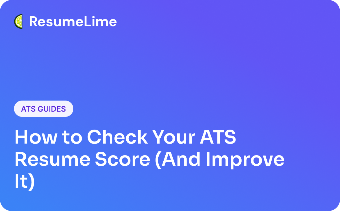 How to Check Your ATS Resume Score (And Improve It)