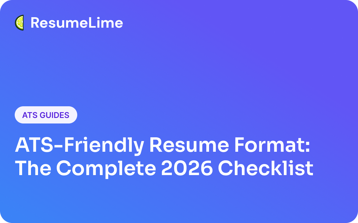 ATS-Friendly Resume Format: The Complete 2026 Checklist
