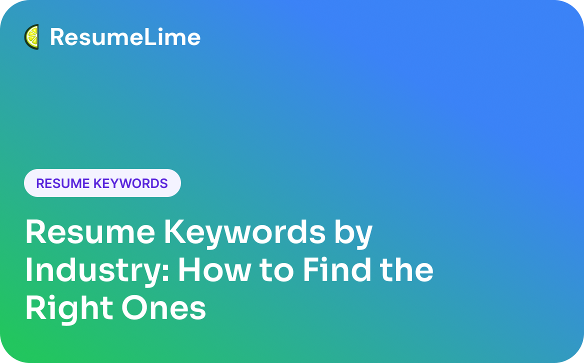 Resume Keywords by Industry: How to Find the Right Ones