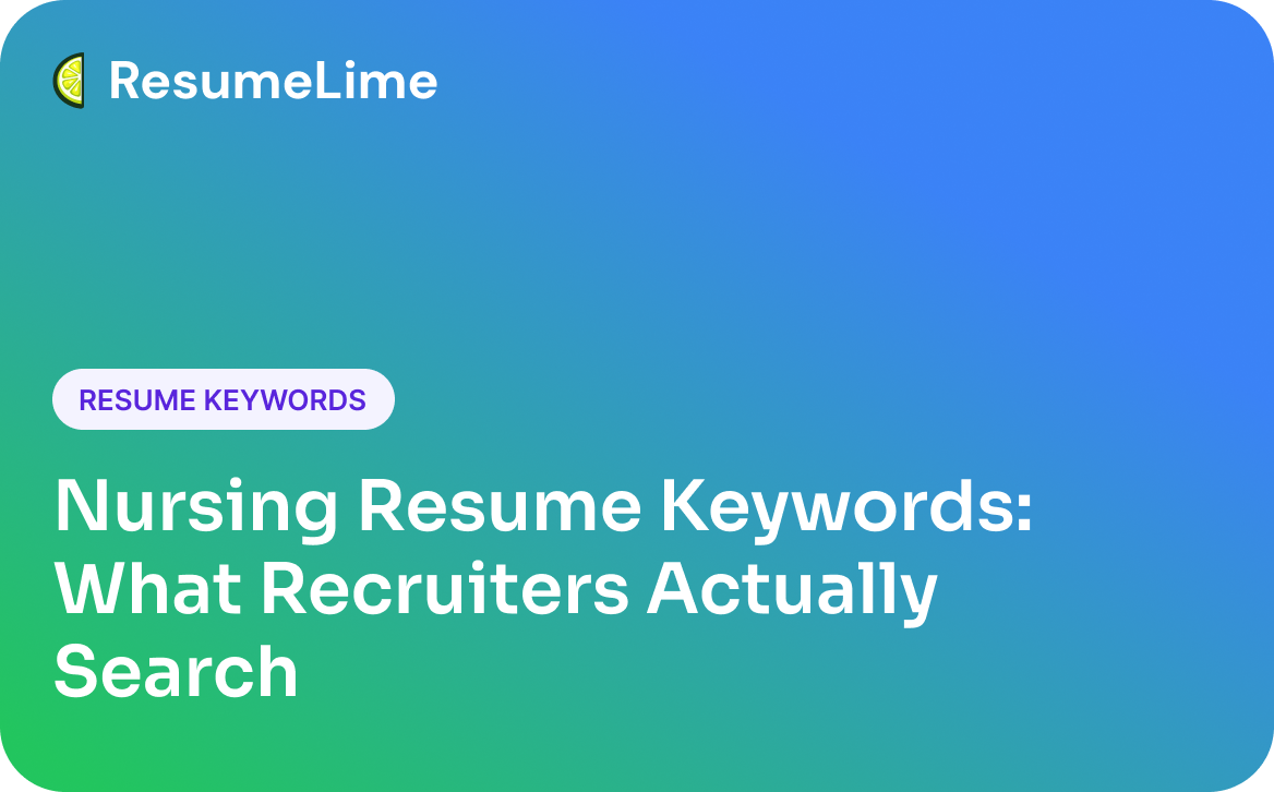 Nursing Resume Keywords: What Recruiters Actually Search