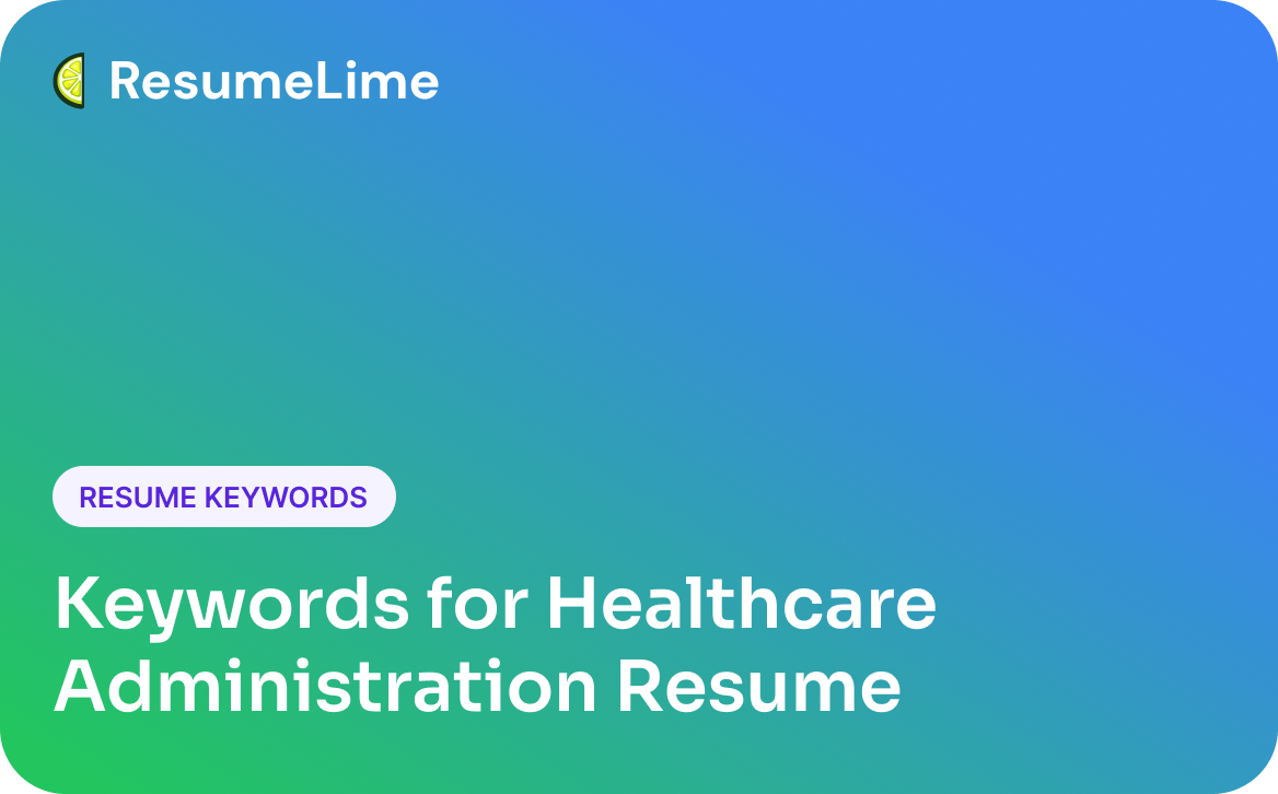 Healthcare Administration Resume Keywords That Actually Work
