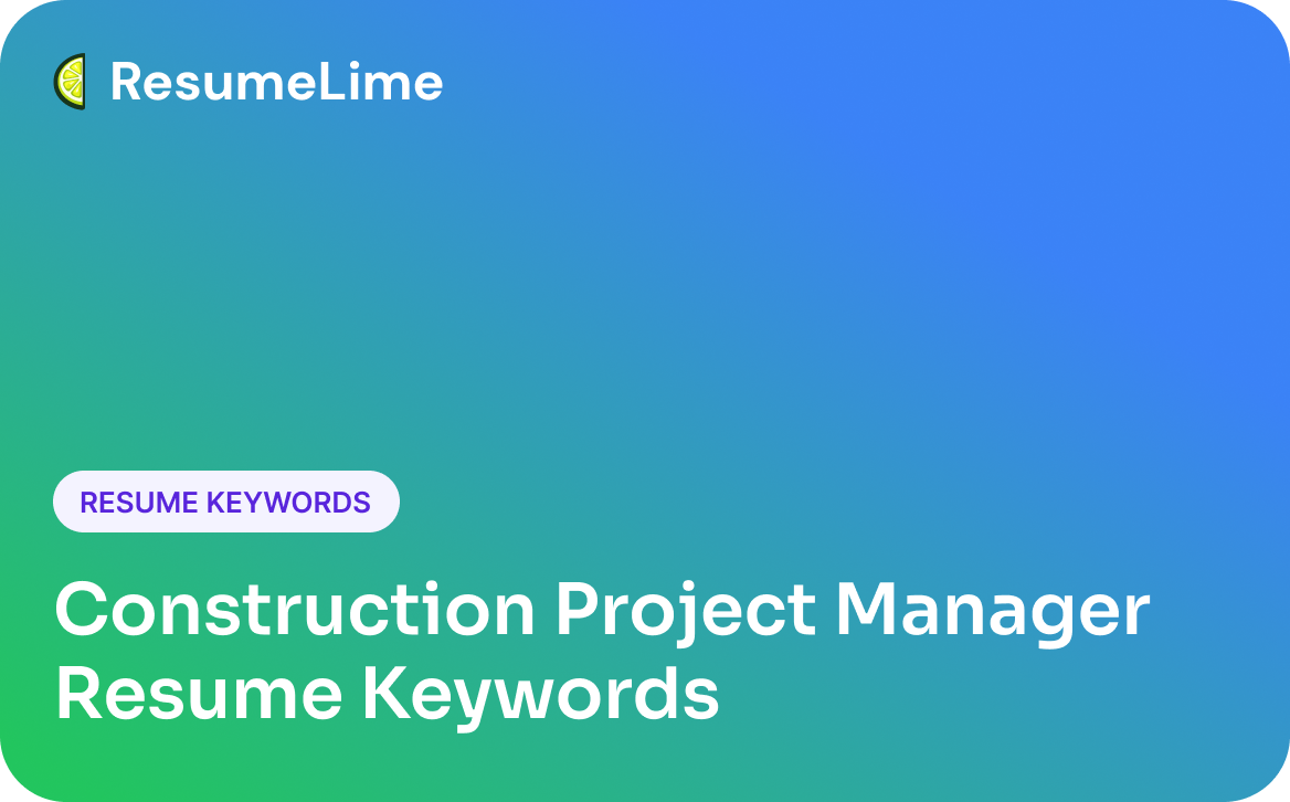 Construction Project Manager Resume Keywords