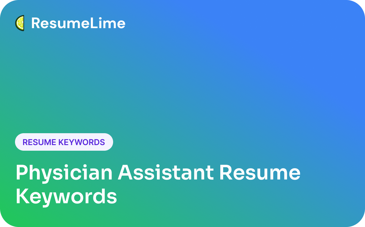 Physician Assistant Resume Keywords: 50+ Terms