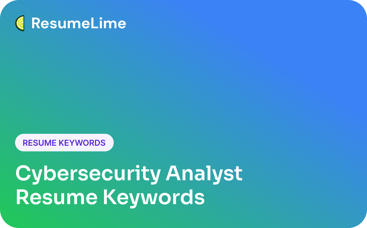 Cybersecurity Analyst Resume Keywords