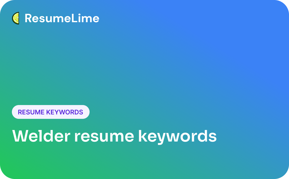Welder Resume Keywords