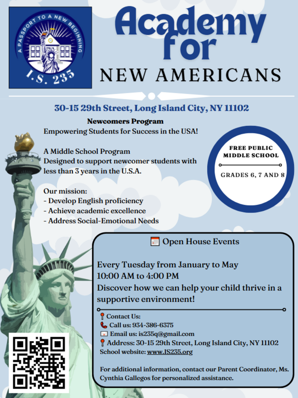 IS 235 Academy for New Americans open house flyer for newcomer students