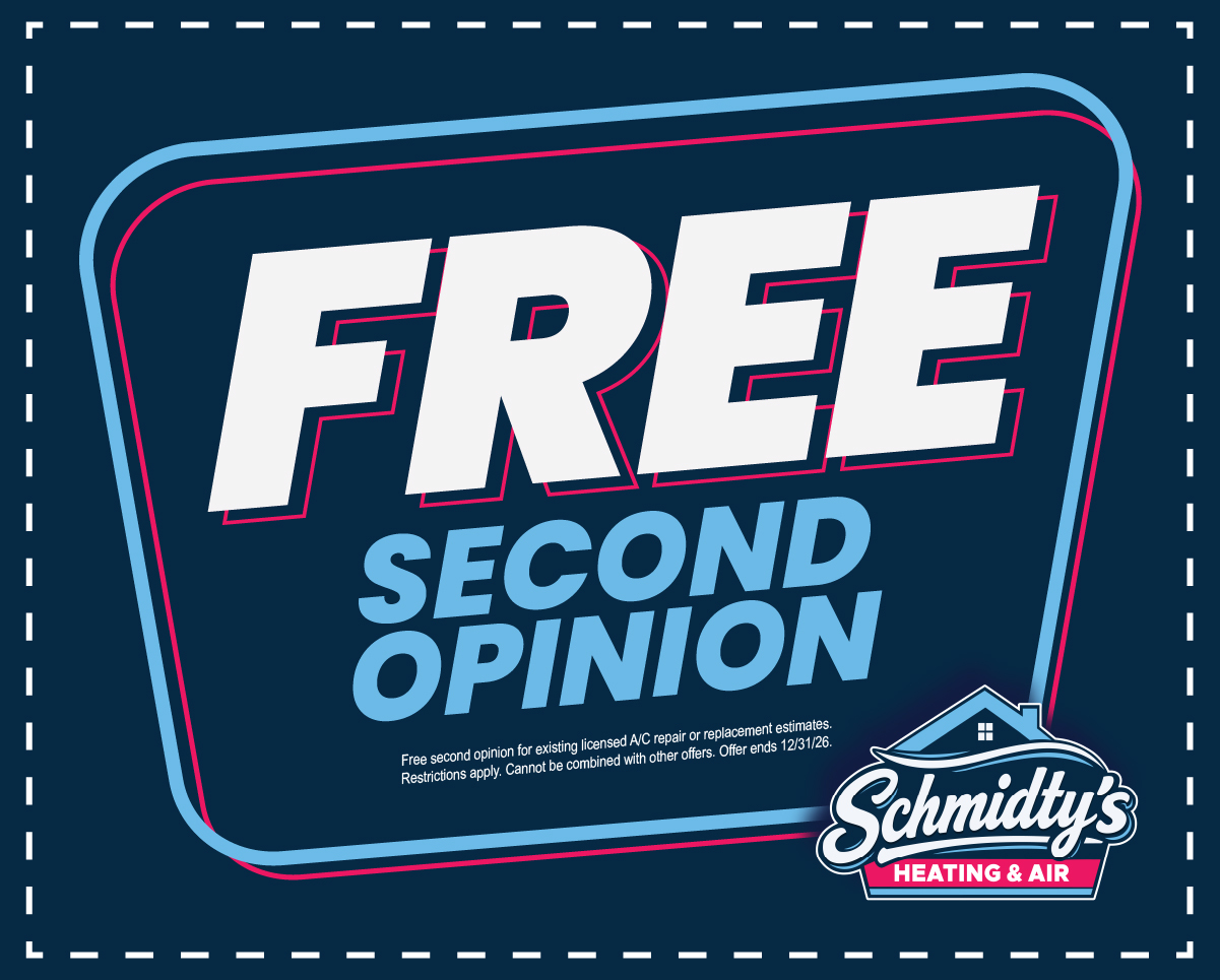 Coupon offering a free second opinion for licensed A/C repair from Schmidty's Heating & Air.