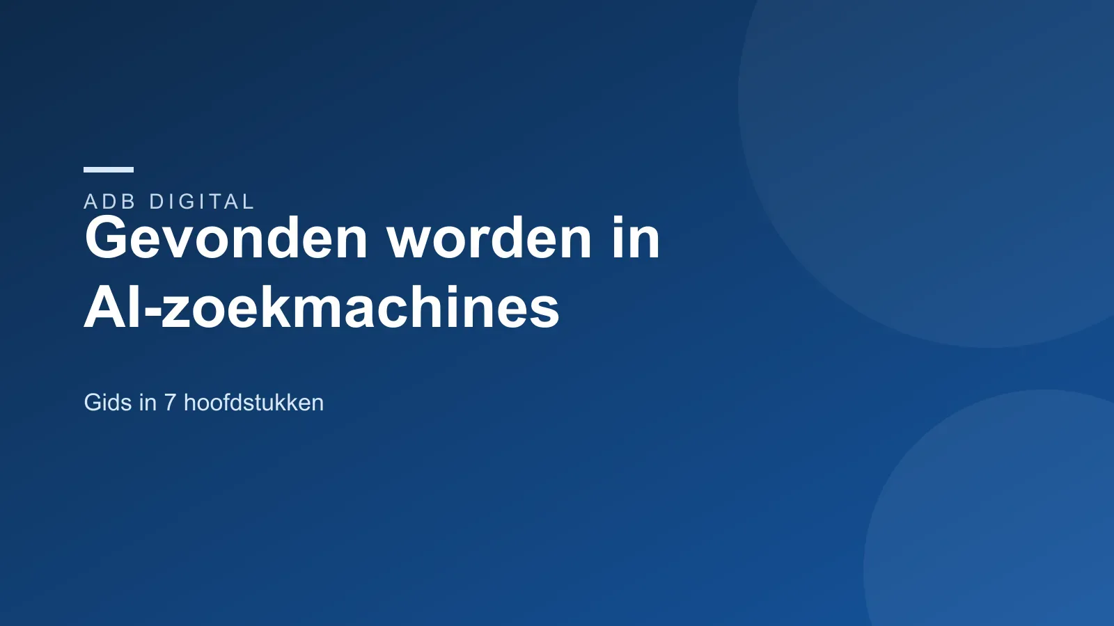 Gevonden worden in AI-zoekmachines: de complete gids voor Vlaamse kmo's