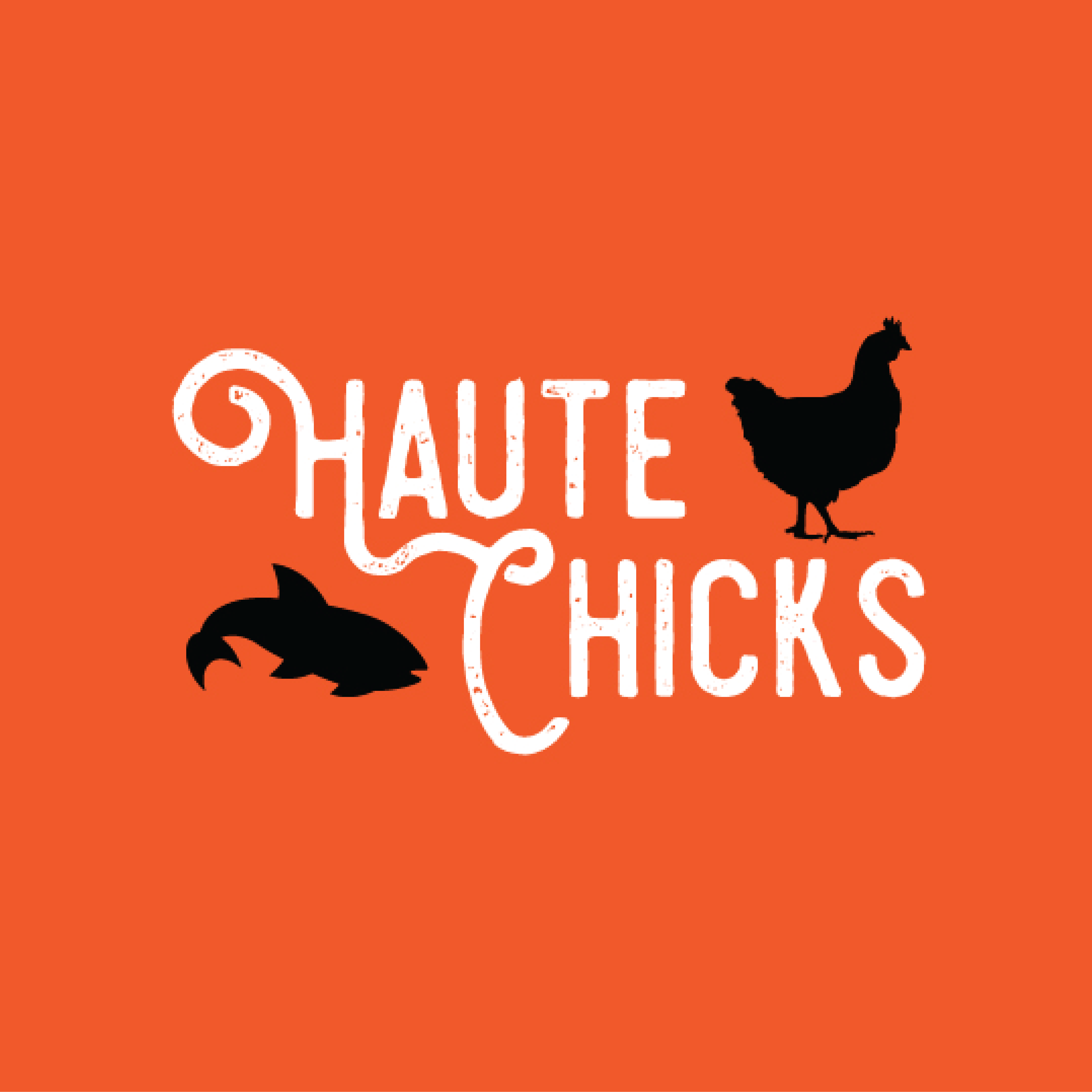Haute Chicks