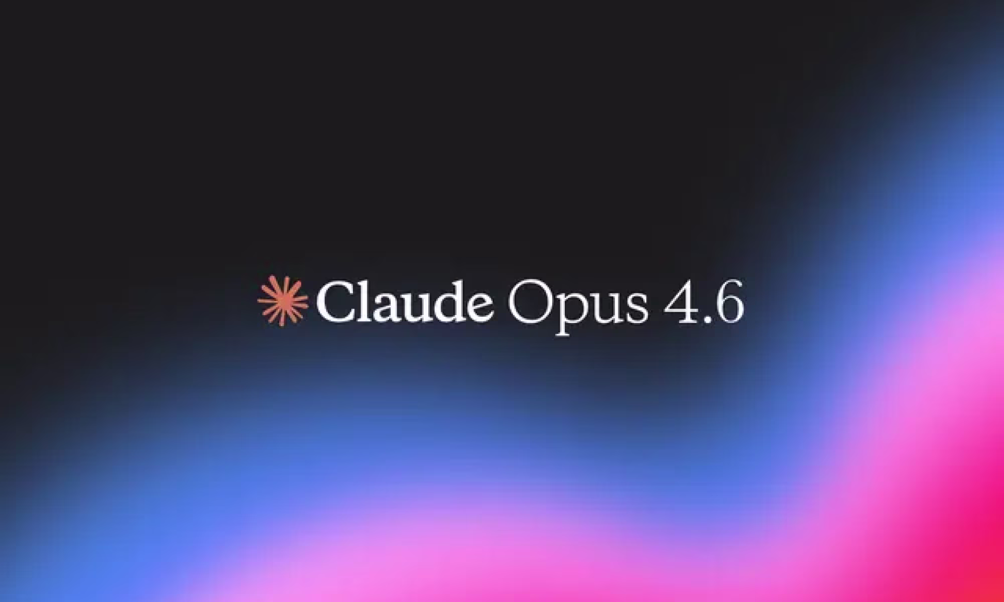 Logo étoile et texte « Claude Opus 4.6 » sur fond noir dégradé bleu-rose