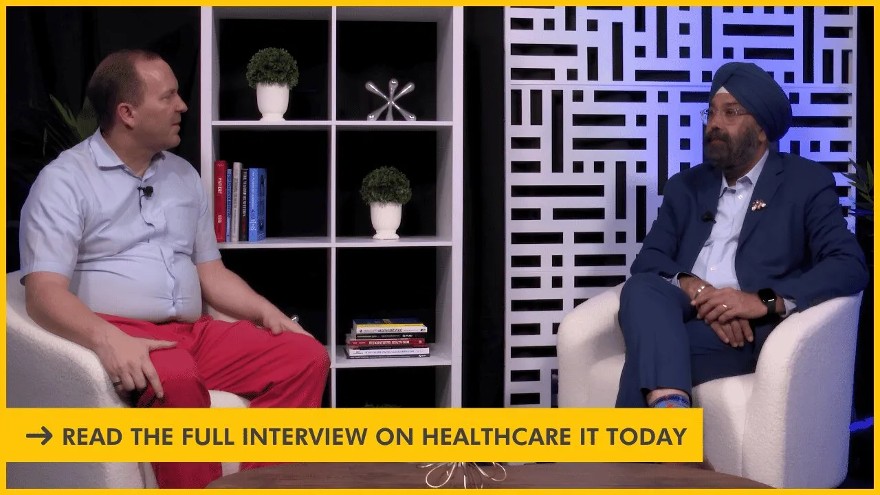 Photo of John Lynn, founder of Healthcare IT Today, interviewing Gurpreet (GP) Singh, SVP, Interoperability Strategy & Solutions at ELLKAY. Click to read the full article