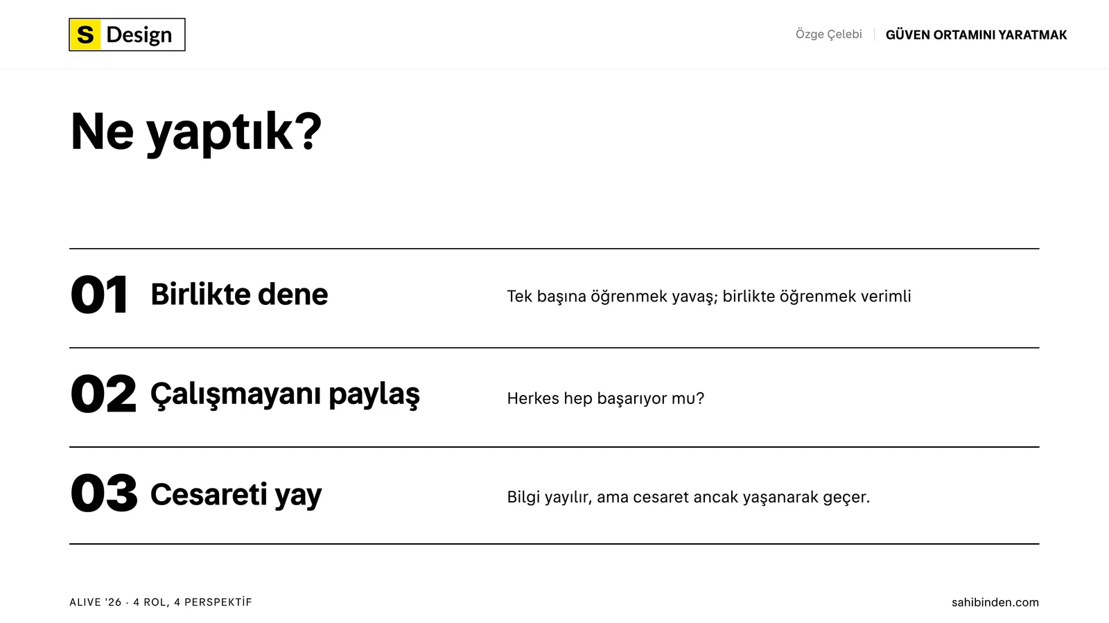 'Ne yaptık?' başlıklı slayt: birlikte dene, çalışmayanı paylaş, cesareti yay maddeleri