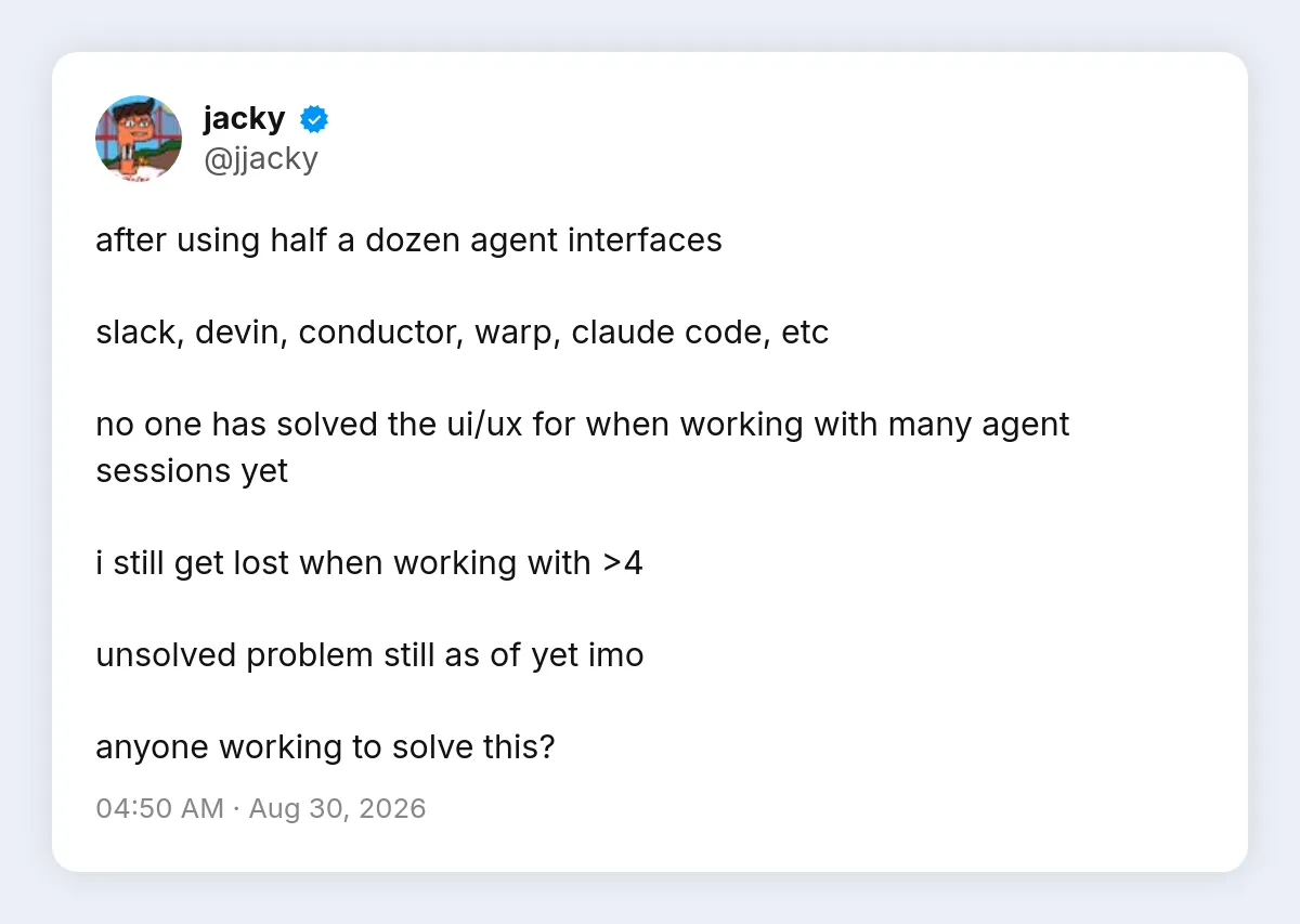 Jacky'nin tweet'i: yarım düzine ajan arayüzü denedikten sonra dörtten fazla eşzamanlı oturumda hâlâ kaybolduğunu, bunun çözülmemiş bir problem olduğunu yazıyor