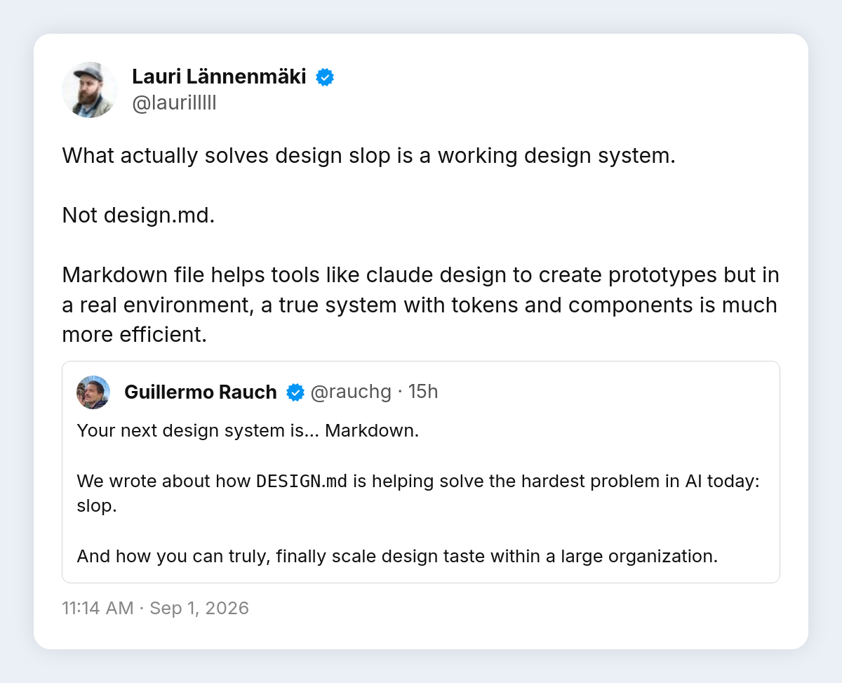 Karşı cephe tweet'i: slop'u çözen design.md değil, token ve bileşenlerle çalışan bir tasarım sistemi
