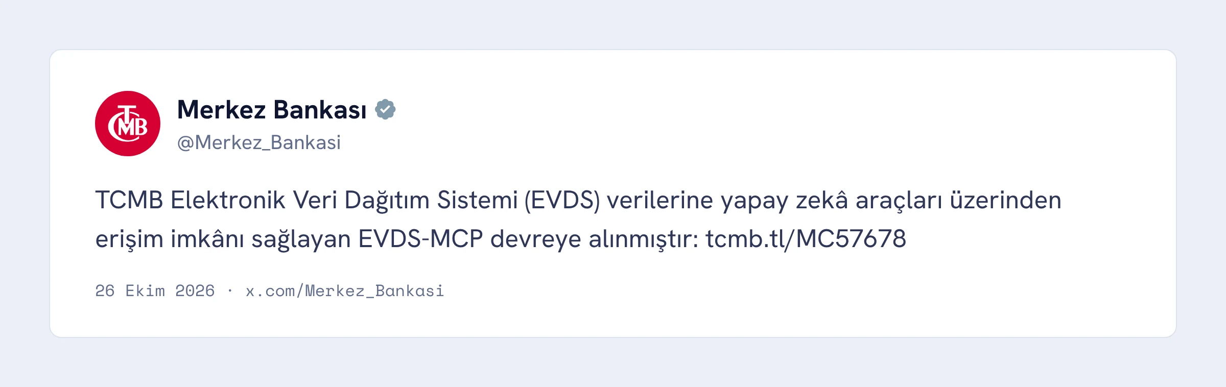 TCMB’nin EVDS-MCP duyurusu, X