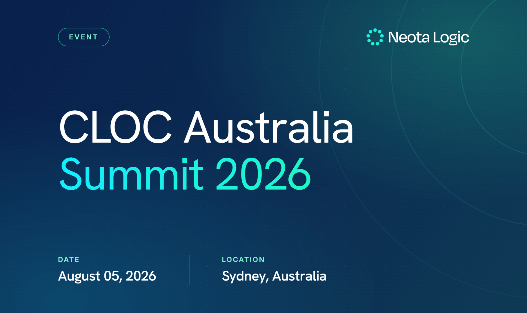 CLOC Australia Summit 2026 event details: August 5, 2026, Sydney, Australia, with Neota Logic logo.