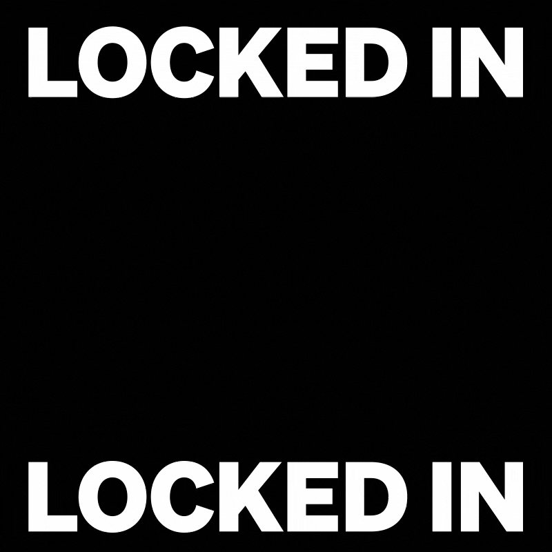 Locked In, alternate, OKX social typography GIF