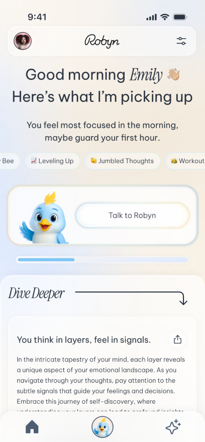Robyn home tab experience