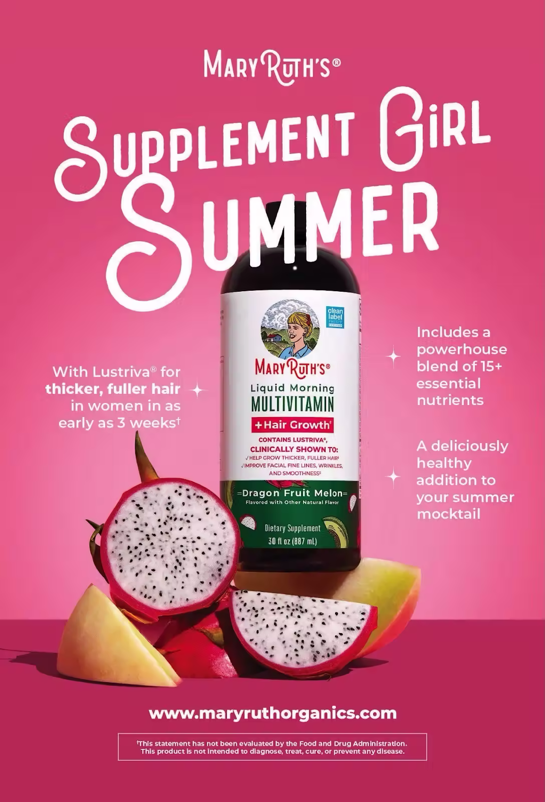 Supplement Girl Summer.” A bottle of Liquid Morning Multivitamin + Hair Growth in Dragon Fruit Melon flavor sits above sliced dragon fruit and tropical fruits. Text highlights benefits such as thicker, fuller hair and 15+ essential nutrients.