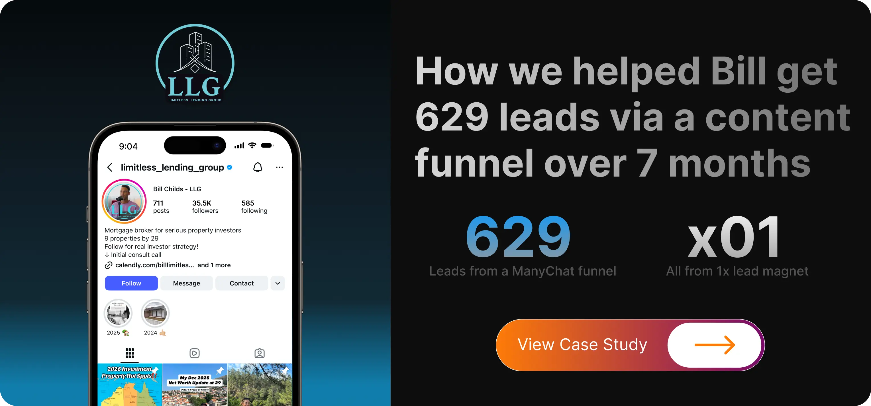 How we helped Bill get 629 leads via a content funnel over 7 months, 629 leads from a ManyChat funnel