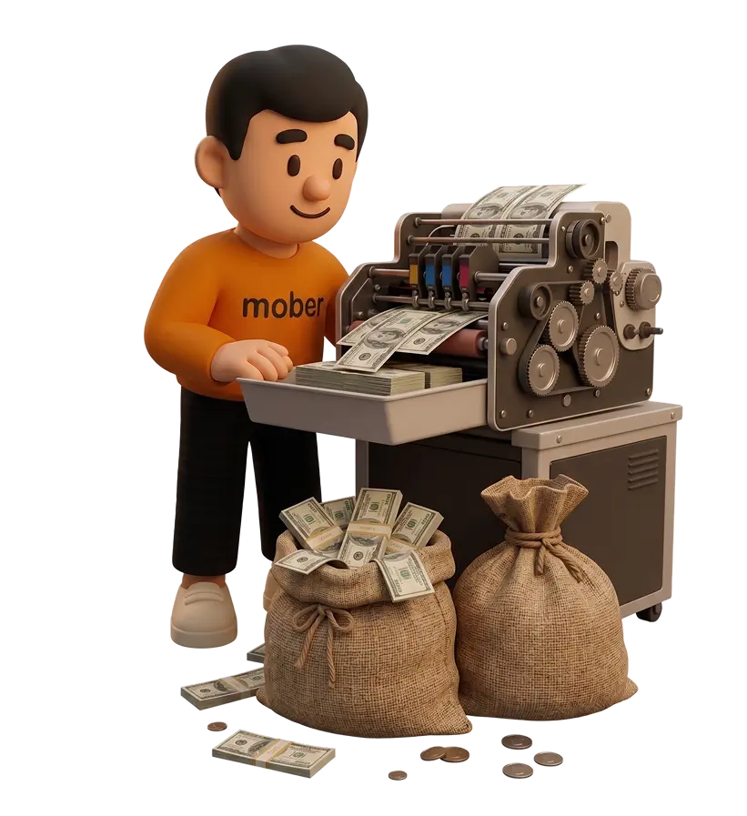 Bud, the Mober mascot, using a money printing machine