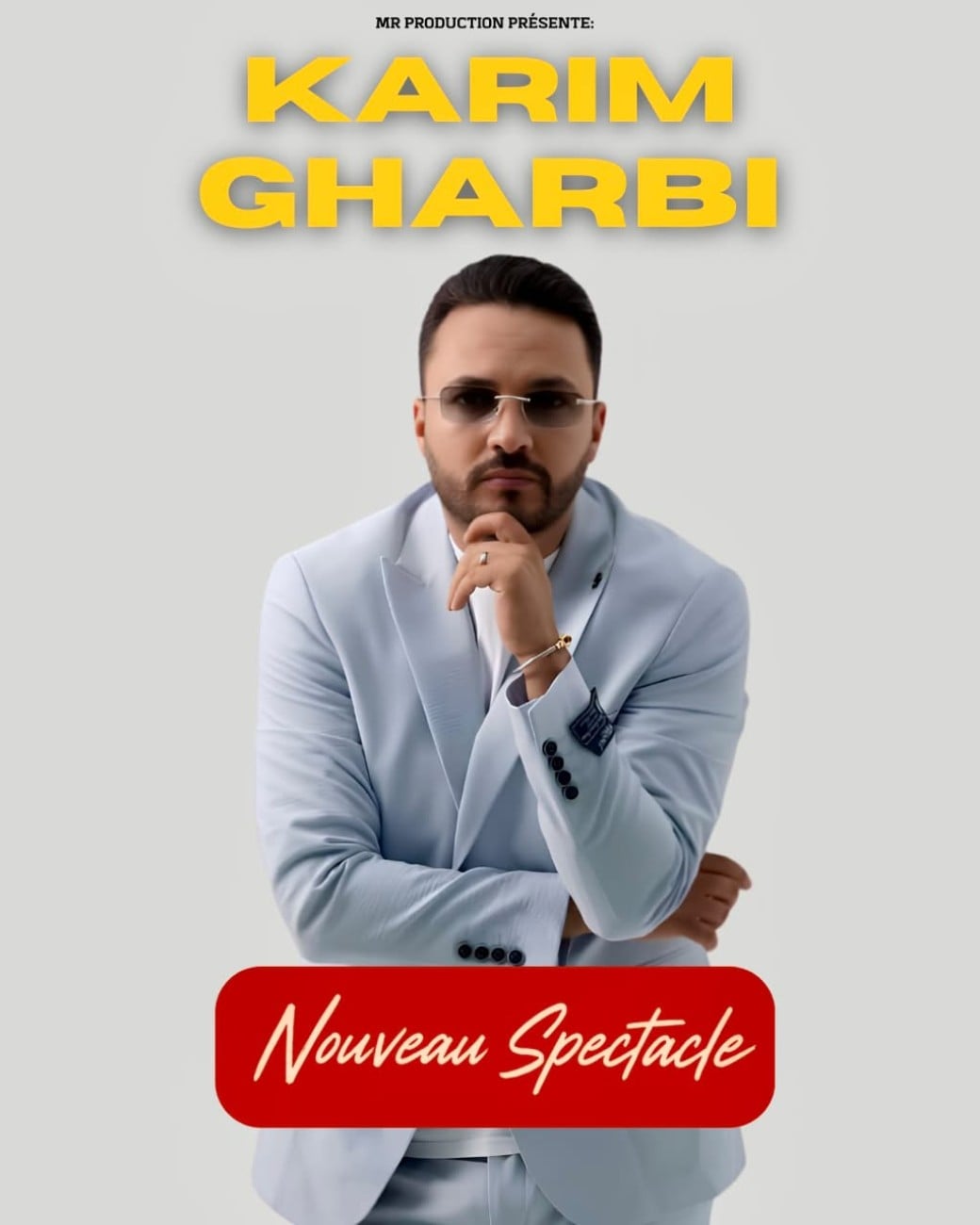 Karim Gharbi — NOUVEAU SPECTACLE