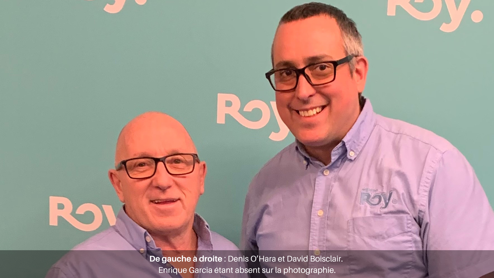 Rencontre avec des leaders d’exception chez Roy.