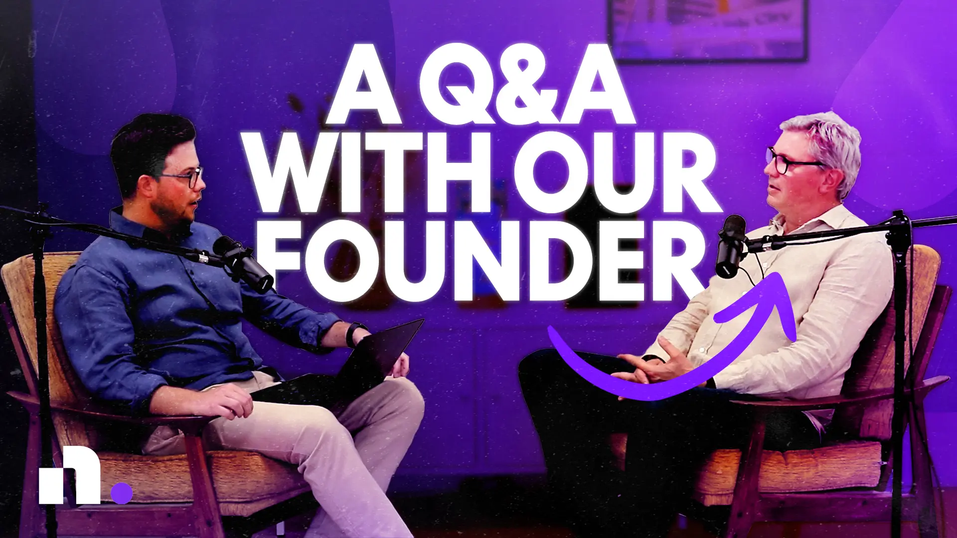 A Q&A with our Founder