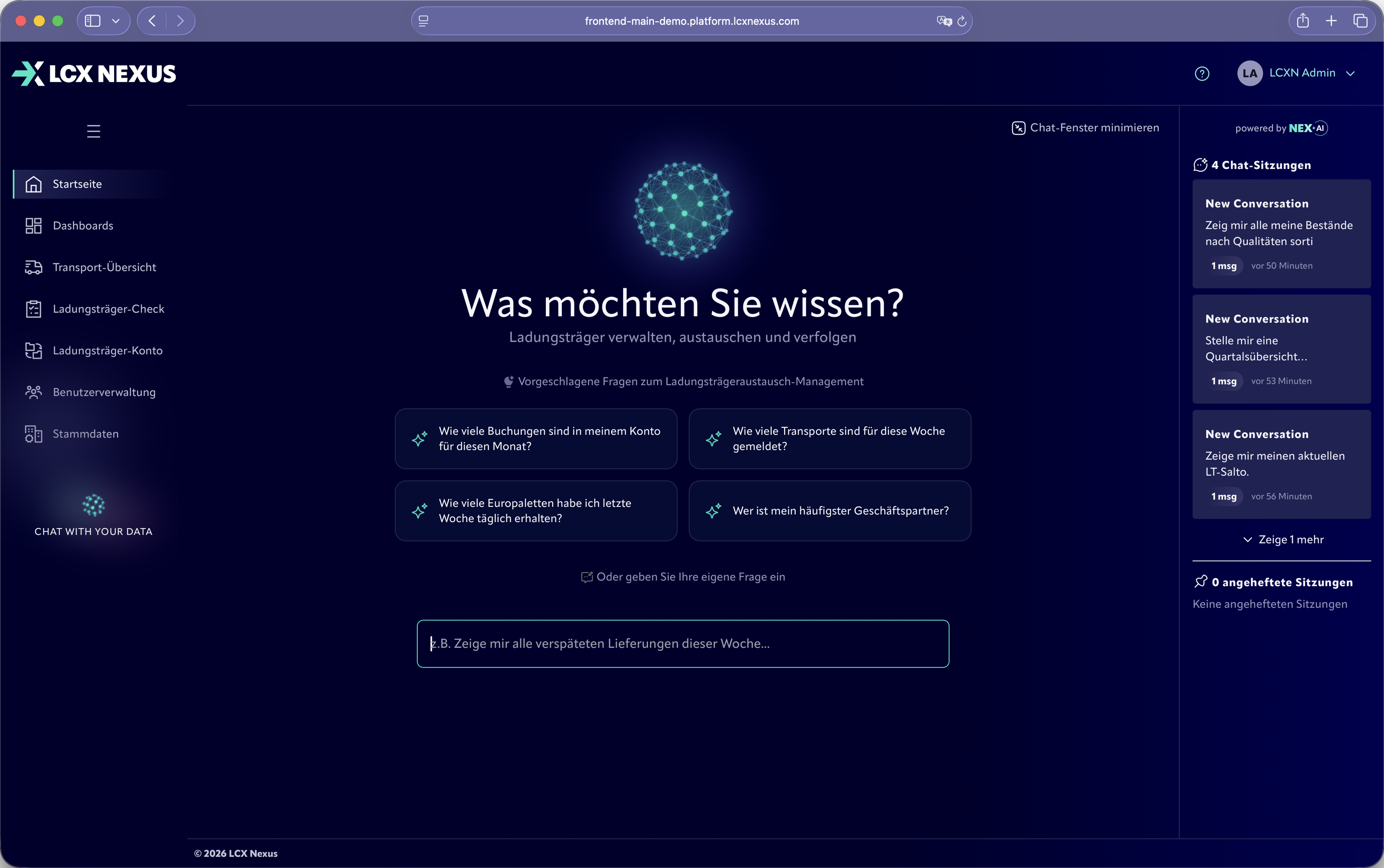 Benutzeroberfläche von LCX Nexus mit einem Chat-Interface, das fragt 'Was möchten Sie wissen?' und Vorschläge zeigt wie Buchungen im Konto, Transporte diese Woche, Europaletten-Erhalt und häufigster Geschäftspartner, mit einer Eingabebox für eigene Fragen, Navigationsmenü links mit Optionen wie Startseite, Dashboards, Transport-Übersicht, Ladungsträger-Check, Ladungsträger-Konto, Benutzerverwaltung und Stammdaten, sowie Chat-Sitzungen rechts.