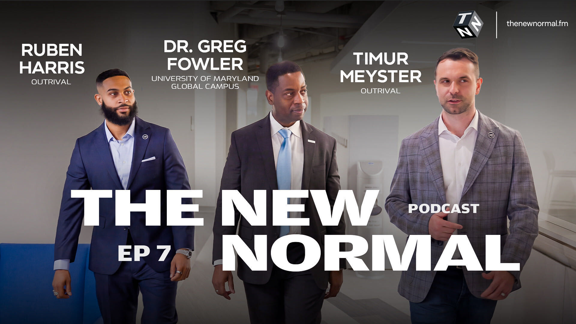 Ruben Harris, Dr. Gregory Fowler and Timur Meyster on The New Normal, UMGC episode