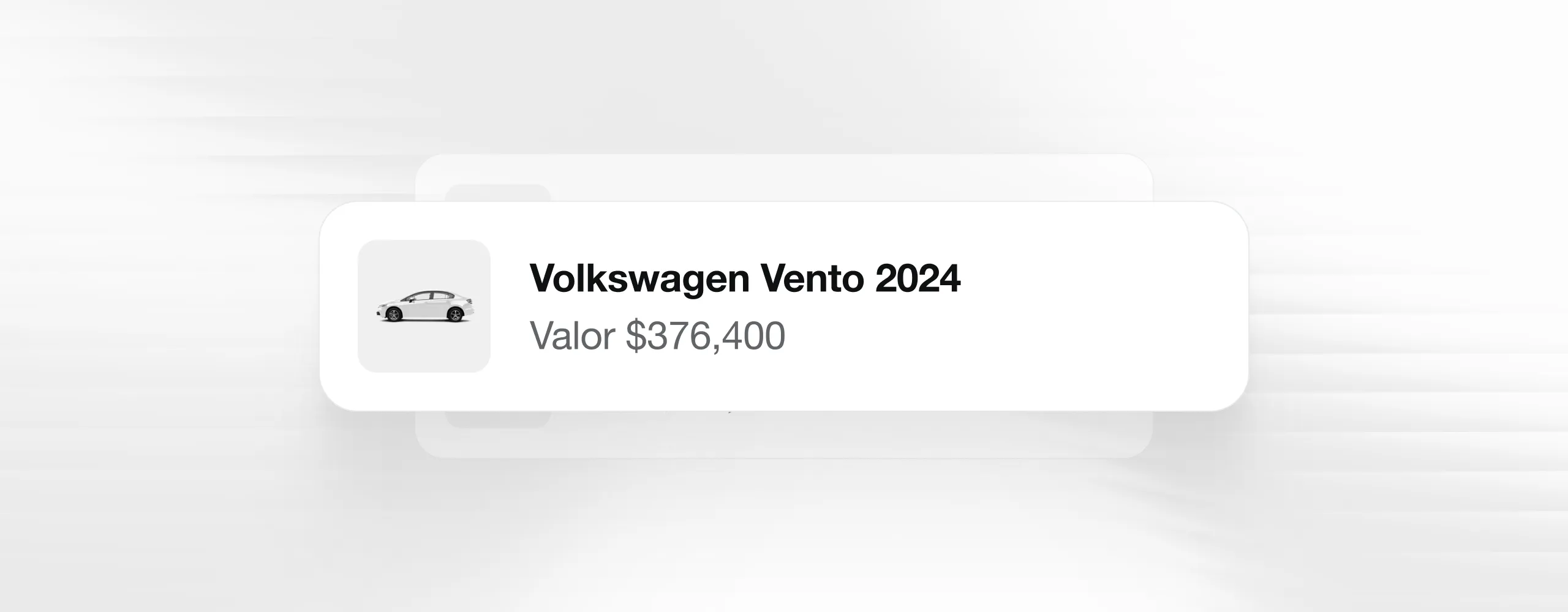 Info card showing Volkswagen Vento 2024 with a gray sedan image and value $376,400.