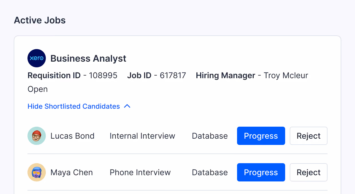 Active jobs section showing Business Analyst role at Xero with requisition ID 108995, job ID 617817, and hiring manager Troy Mcleur. Lists shortlisted candidates Lucas Bond with internal interview and Maya Chen with phone interview, both for database position, with progress and reject buttons.