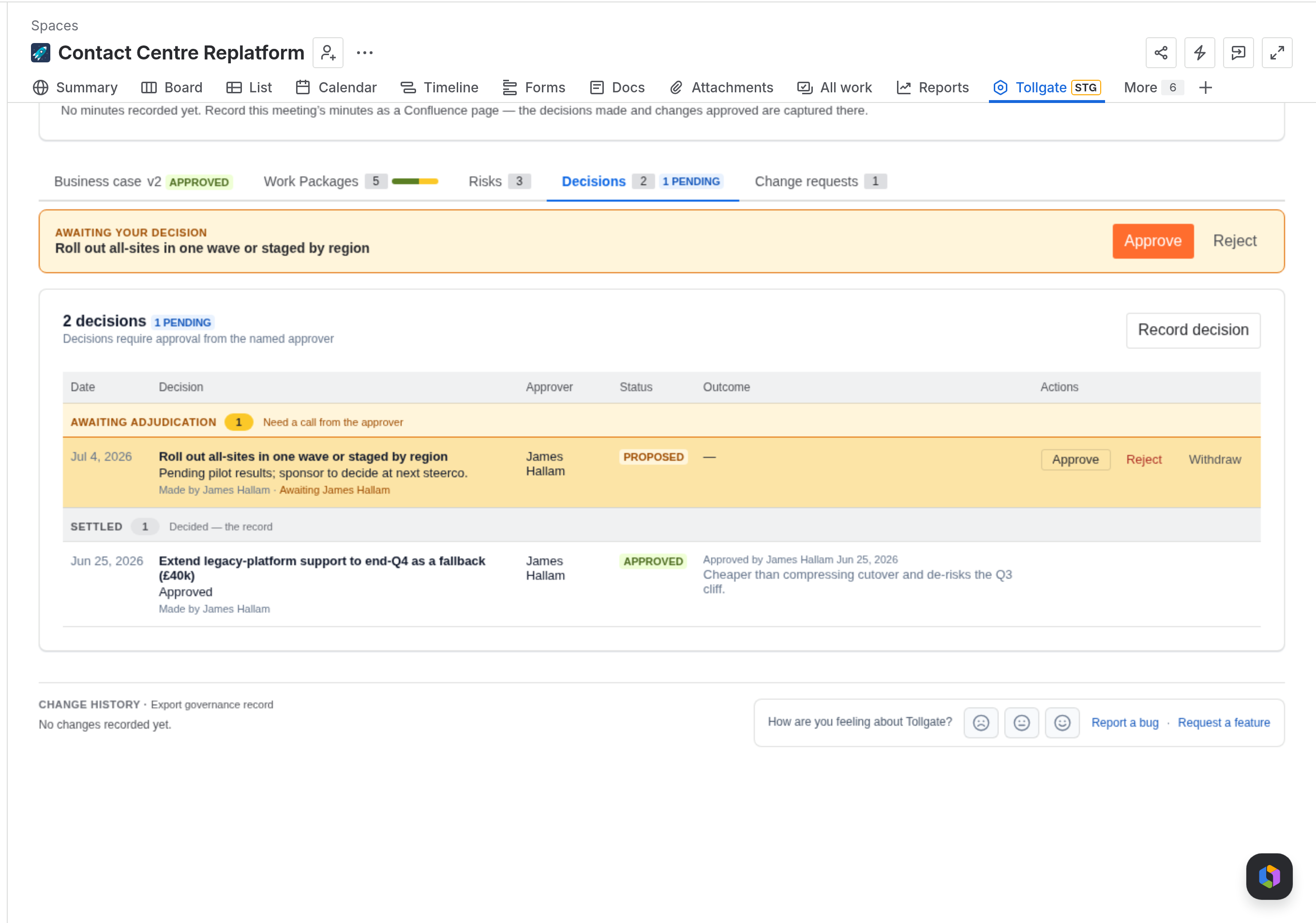 Tollgate decisions log for the Contact Centre Replatform in Jira — proposed and approved governance decisions with named approvers