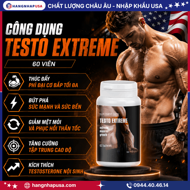 Công dụng của viên uống tăng cơ TESTO EXTREME