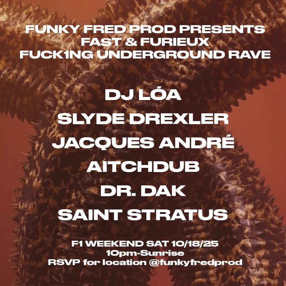 A flyer for Fast & Furieux underground rave in Austin, TX.