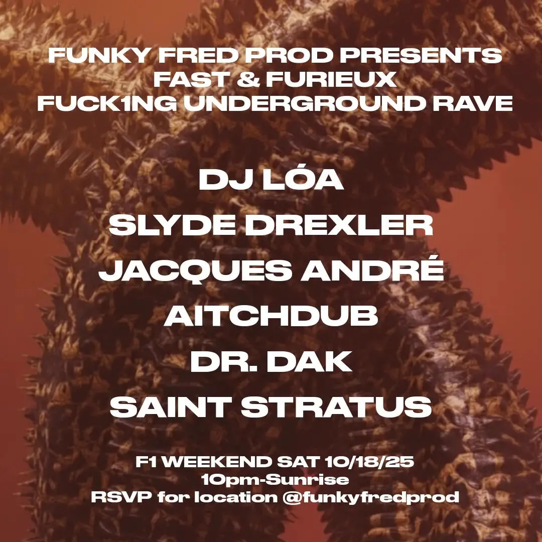 A flyer for Fast & Furieux underground rave in Austin, TX.