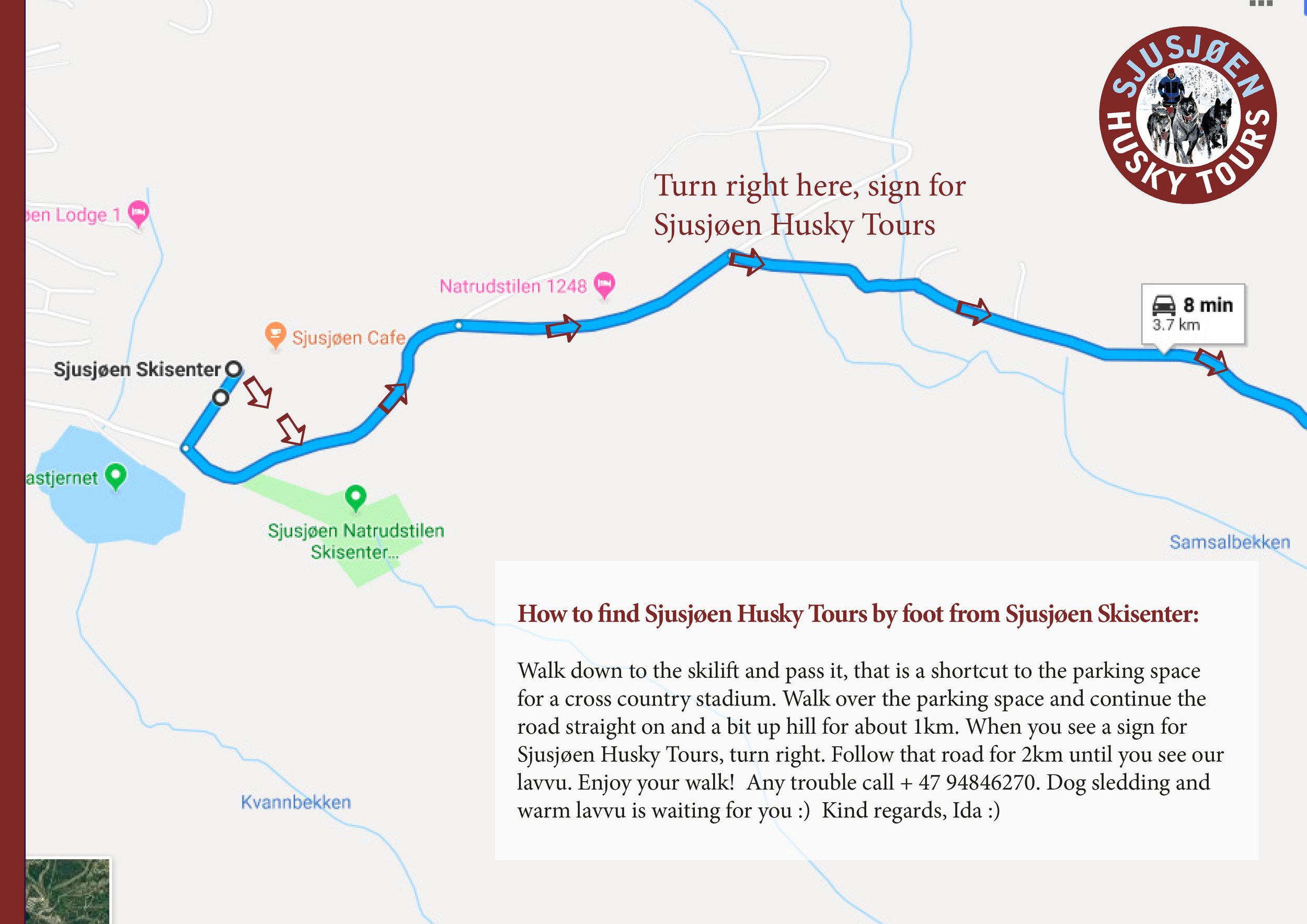 Map of the 3 km walking route from Sjusjøen Skisenter bus stop to Sjusjøen Husky Tours